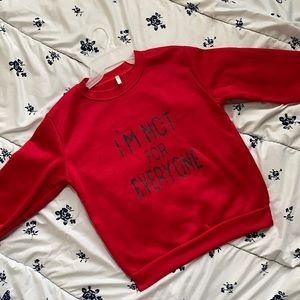 Sweatshirt “I’m not for Everyone” Red pullover handmade